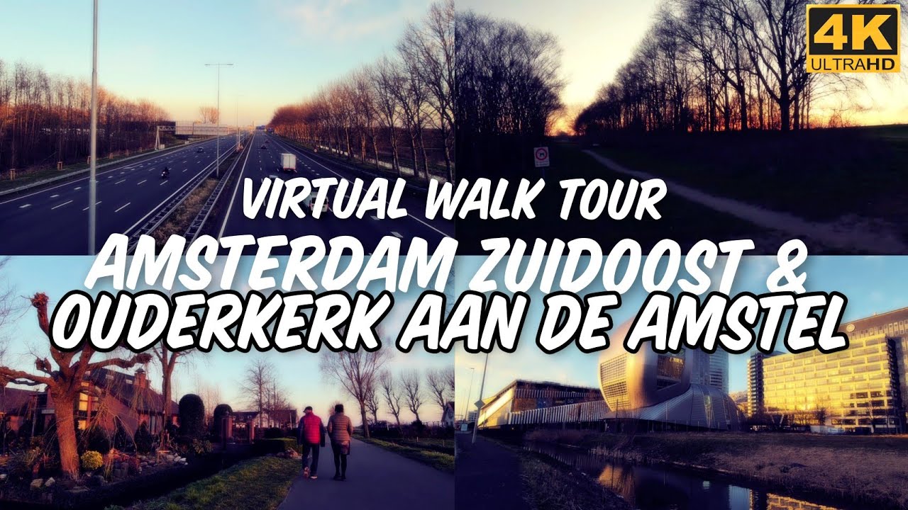 4K VIRTUAL WALK TOUR 014 - Amsterdam Zuidoost and Ouderkerk aan de Amstel