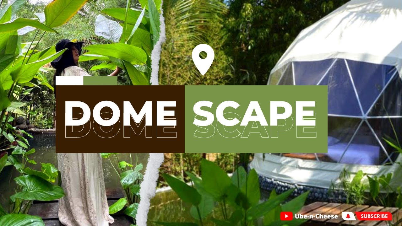 Exploring Domescape in Batangas