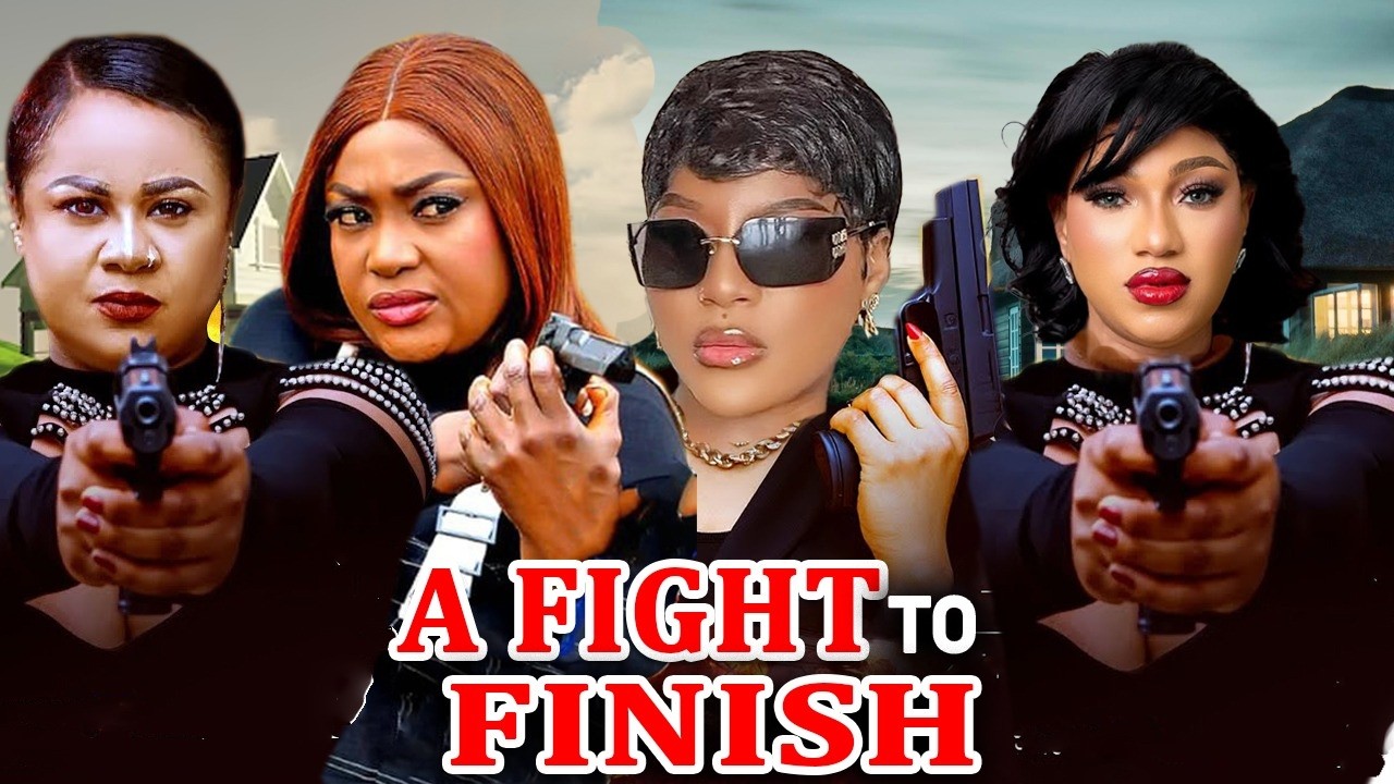 AFight To Finish (Complete Season)- Lizzy Gold/ Destiny Etiko/ Uju Okoli 2026 Latest Nigerian Movie