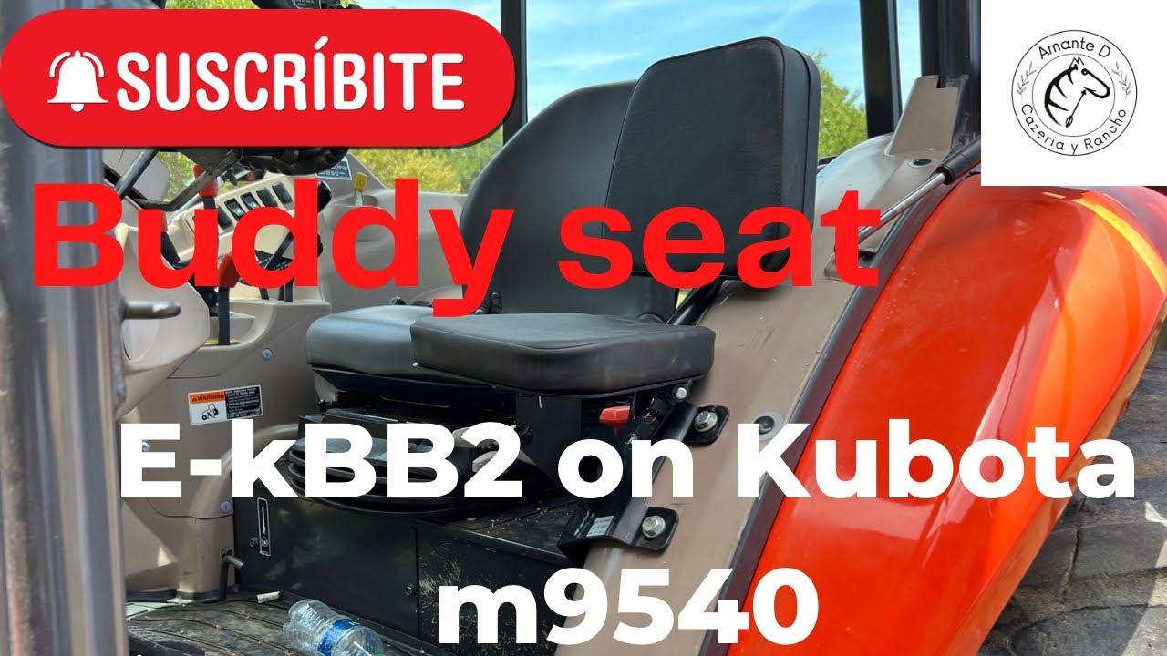 How to install a buddy seat on Kubota 2011 m9540 part#E-KBB2 como instalar asiento en Kubota