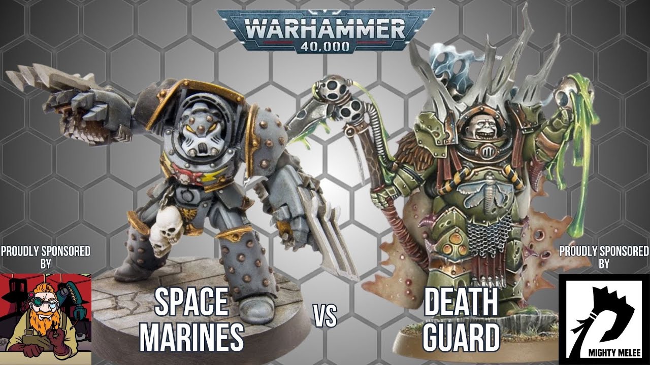 Space Marines Vs Death Guard - Live 40k Battle Report