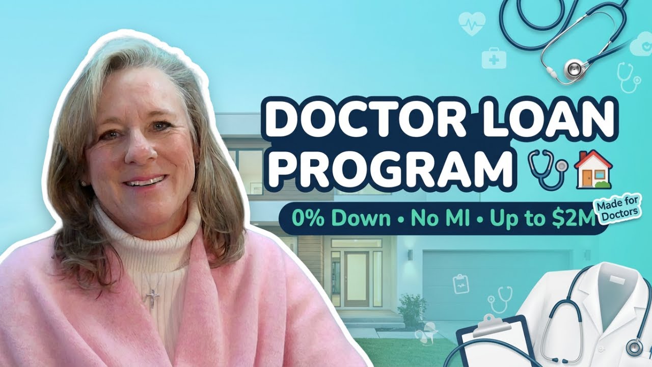 Doctor Loan Program: 0% Down, No MI, Up to $2M