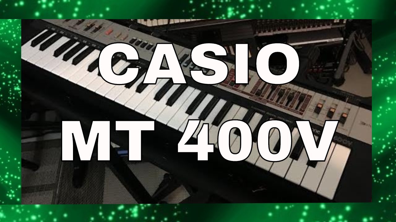 *DEMO - casio MT400V