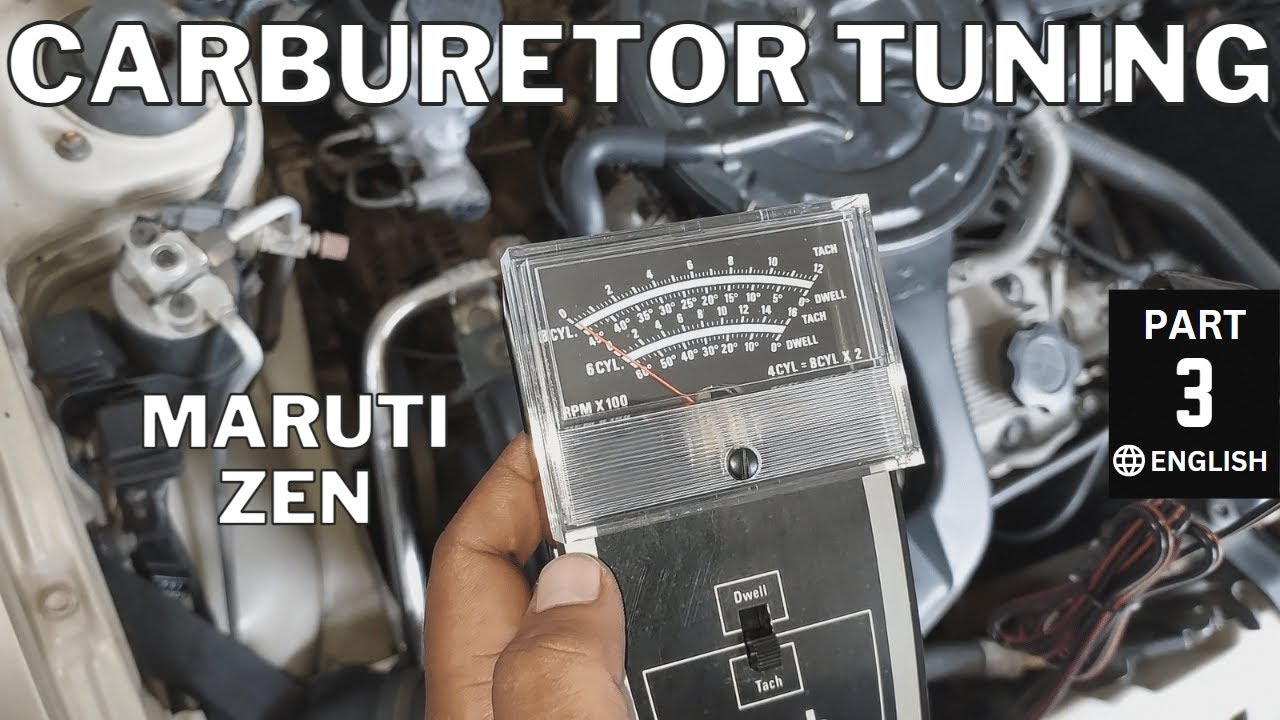 Maruti Zen Carburetor service at home | Part 3 | Tuning the Carburetor | English