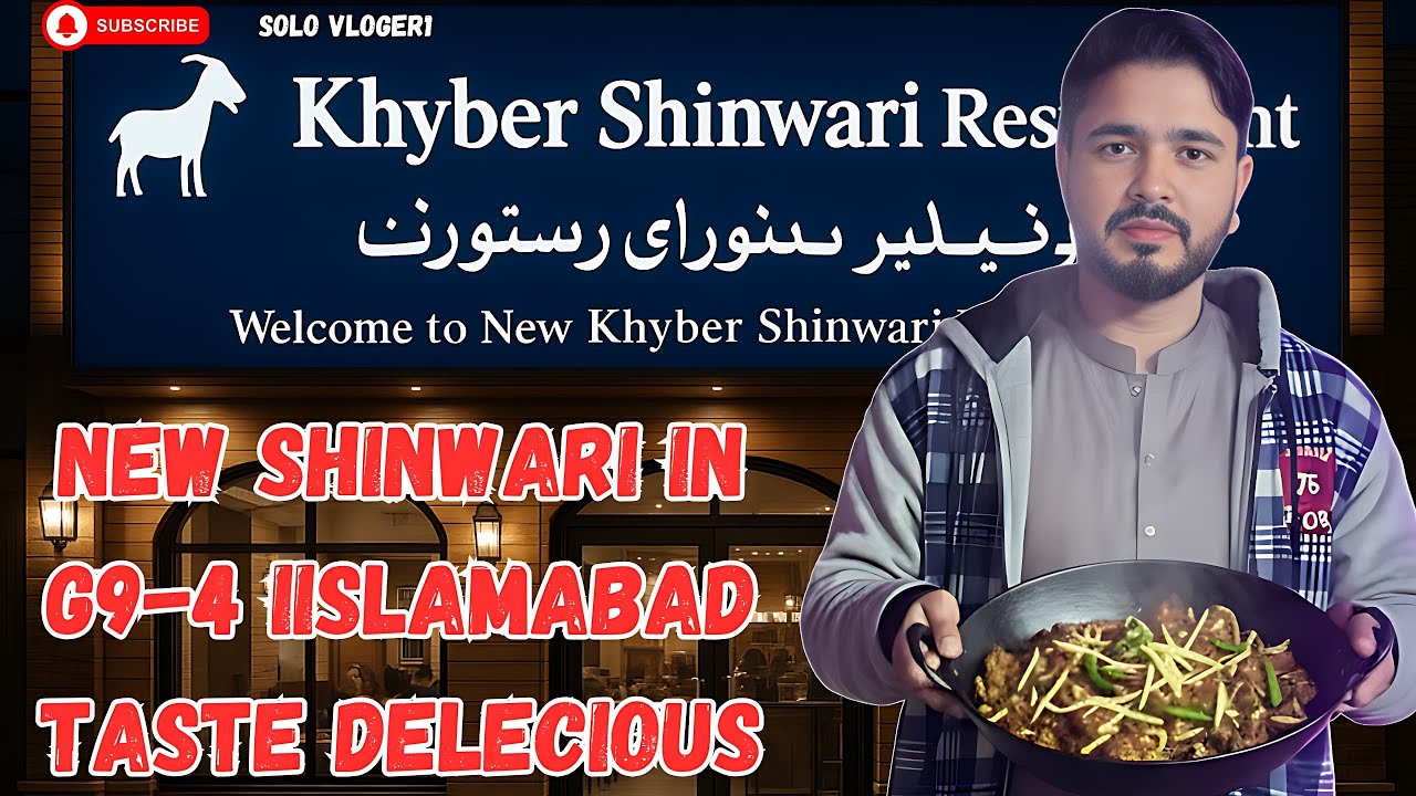 New Shinwari Restaurant in Islamabad G9/4 | Must-Try Taste