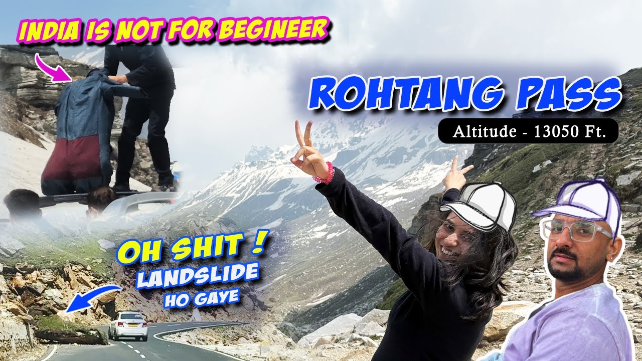 ROHTANG PASS  you have Never Seen Before | Crazy Adventure, Landslide Drama 🏕️🥶| Travel Vlog 2025 🚗