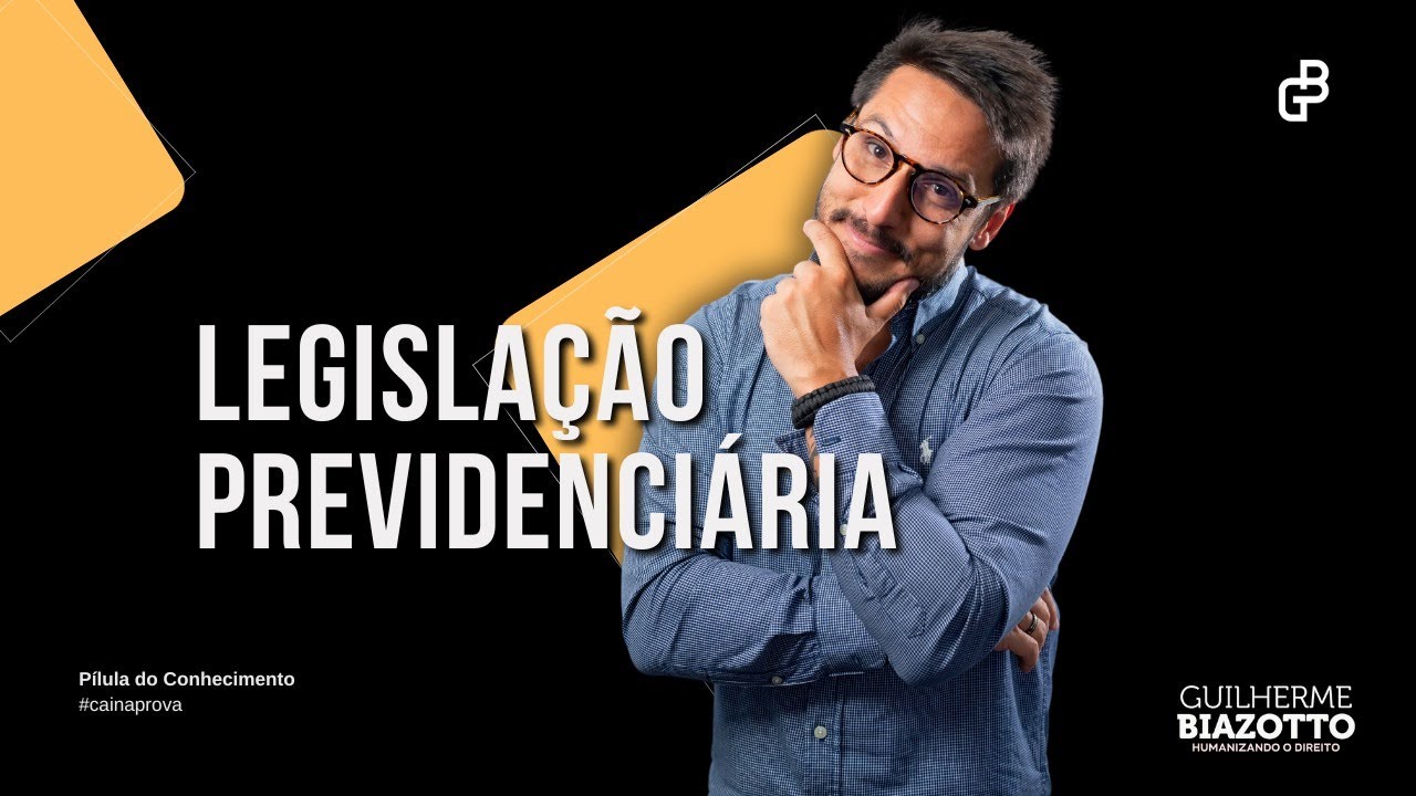 INSS - LEGISLAÇÃO PREVIDENCIÁRIA