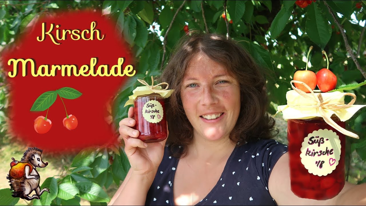 Süß 🍒 Kirsch Marmelade Rezept | Marmelade einkochen