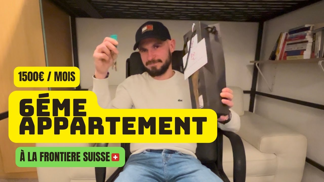 J'AI ACHETÉ UN APPARTEMENT À LA FRONTIÈRE SUISSE