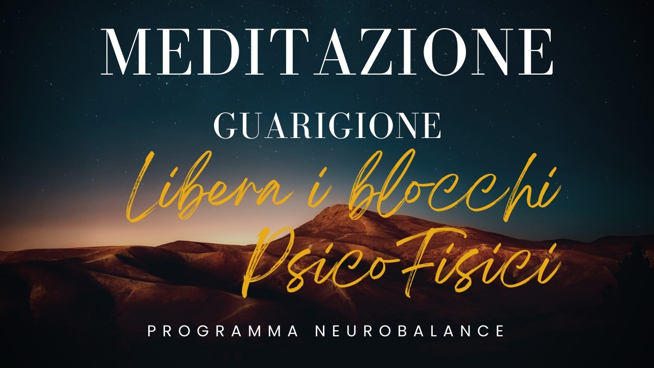Meditazione per la Cura dei Dolori Cronici - Libera le Memorie Bloccate del Corpo
