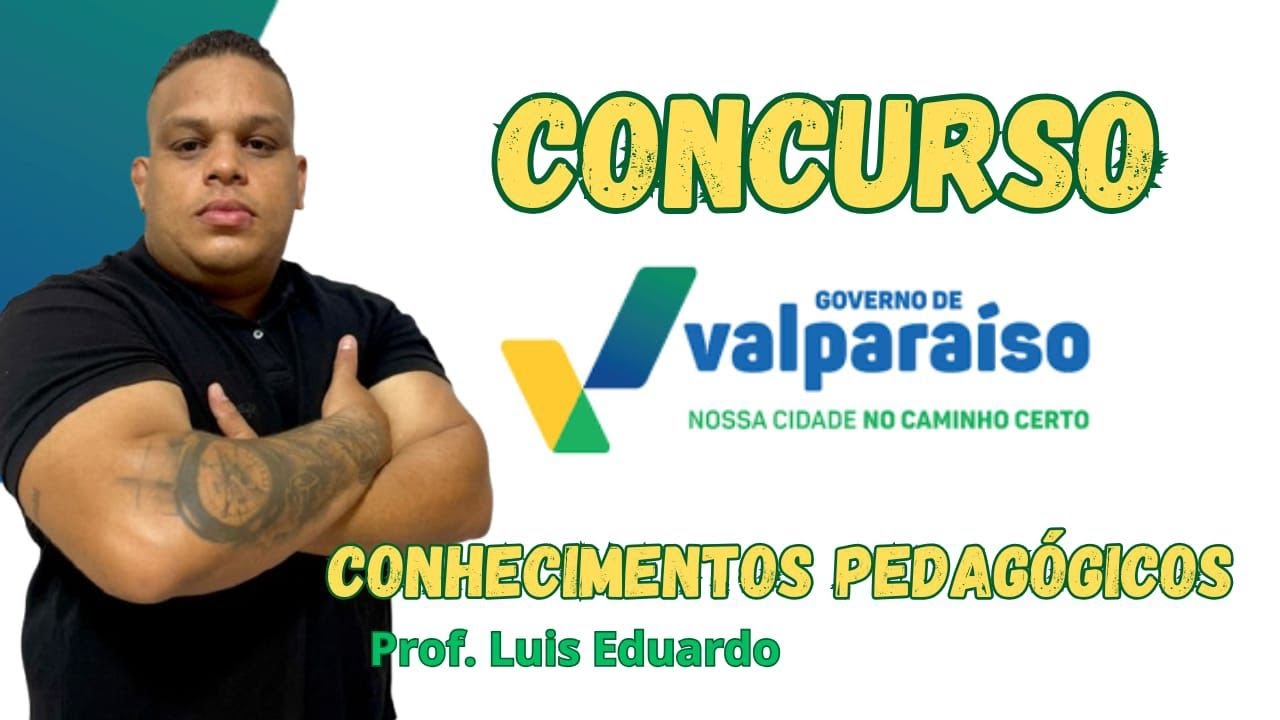Pedagogia como Ciência- Concurso de Valparaiso de Goiás.