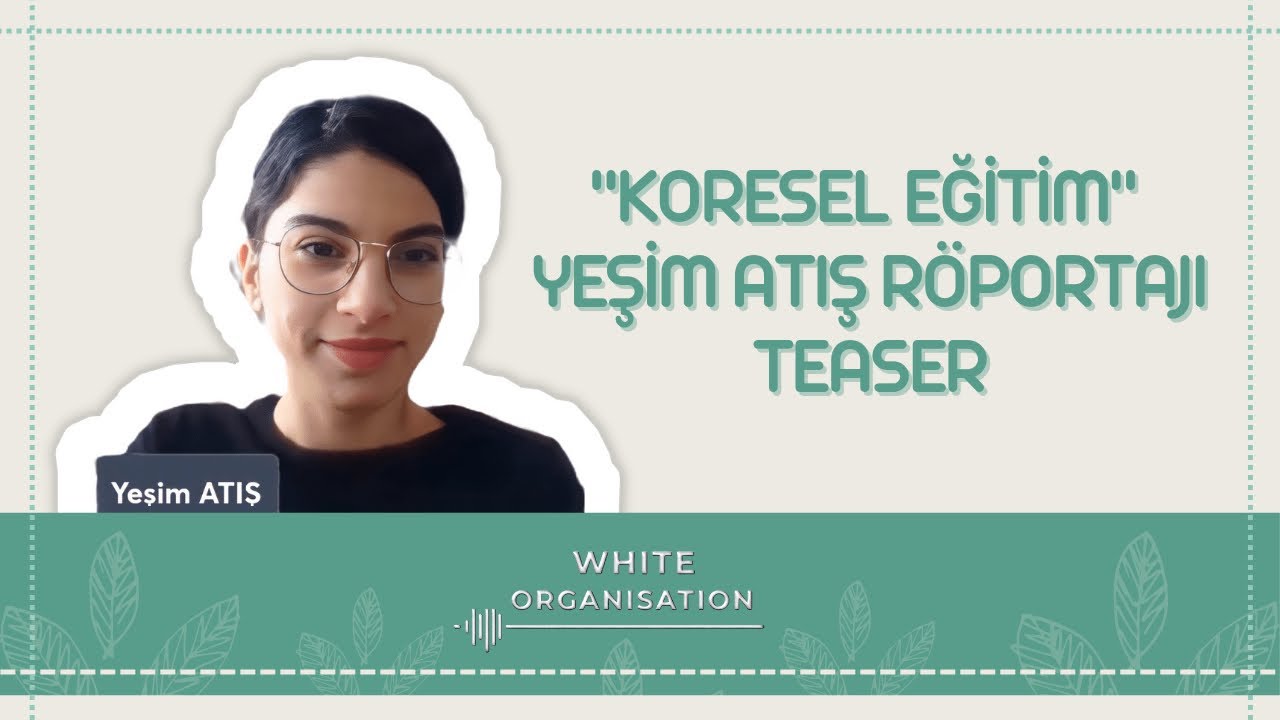 Koresel Eğitim Röportajı: Güney Kore'de Eğitim, Burslar, Popüler Bölümler Ve Dahası!-TEASER