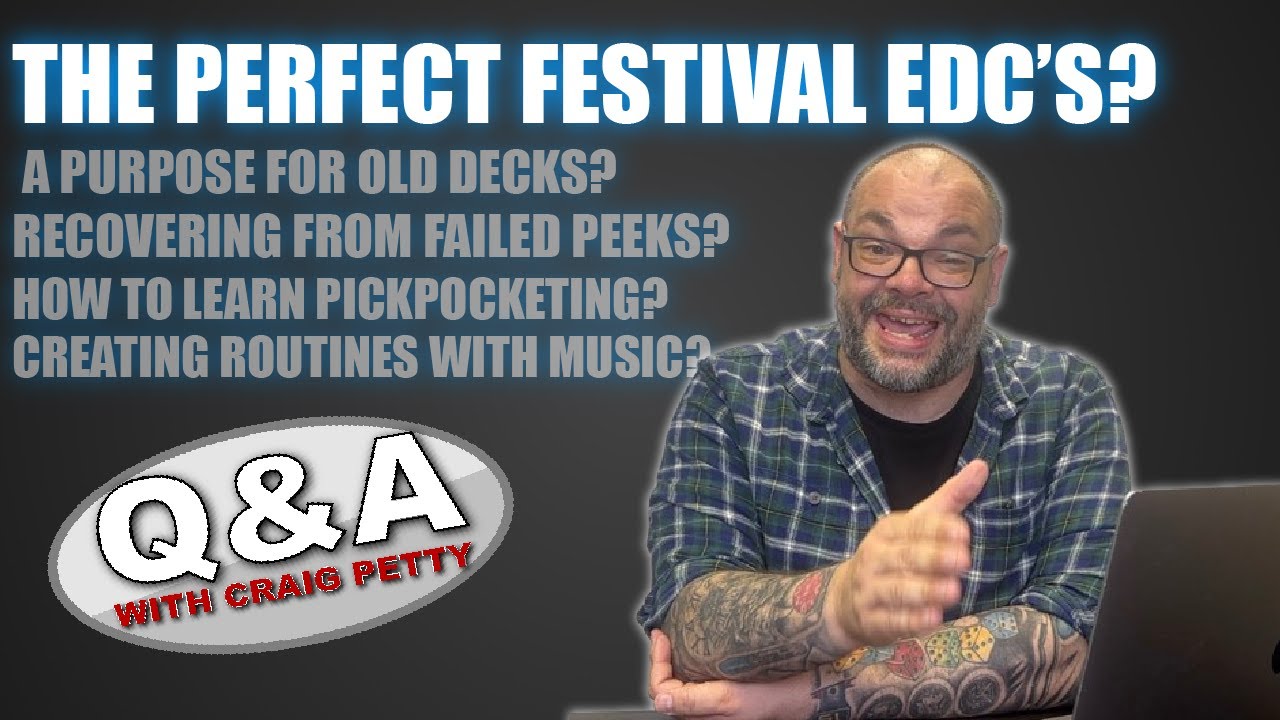 Learning Pickpocketing, Dealing With Hecklers, Festival EDC's & More! | Q&A With Craig Petty