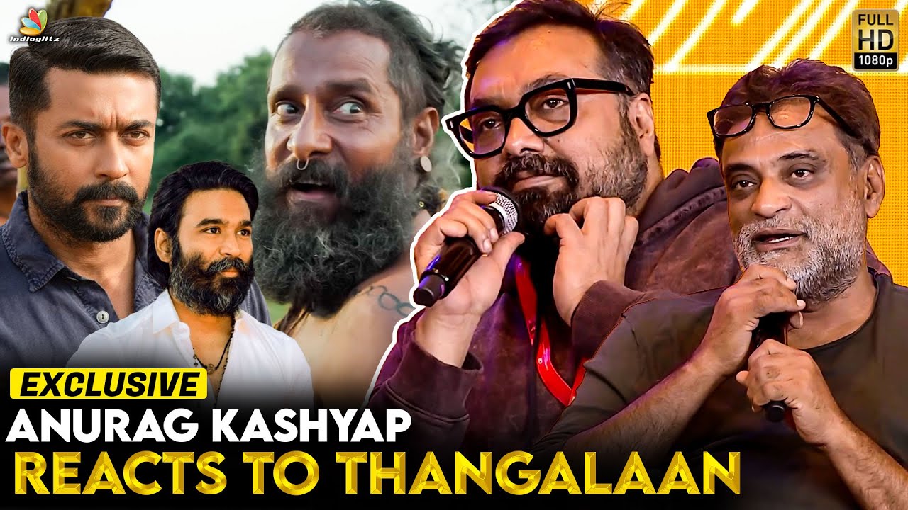 Anurag Kashyap & Balki About South India Cinema & Actors | Dhanush, Vikram, Surya | Thangalaan