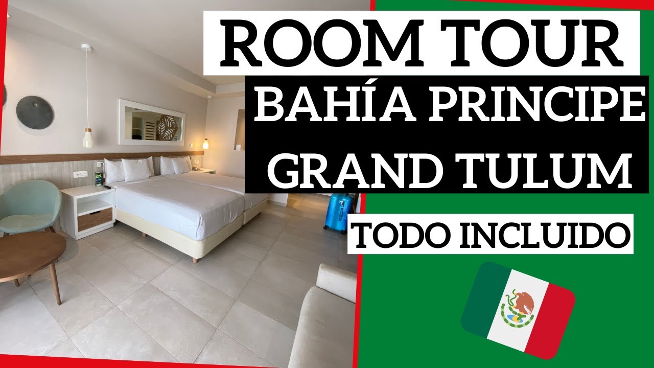 🇲🇽 ROOM TOUR Bahía Príncipe GRAND TULUM (2/3) | ¿CUÁL ELEGIR? | México Riviera Maya