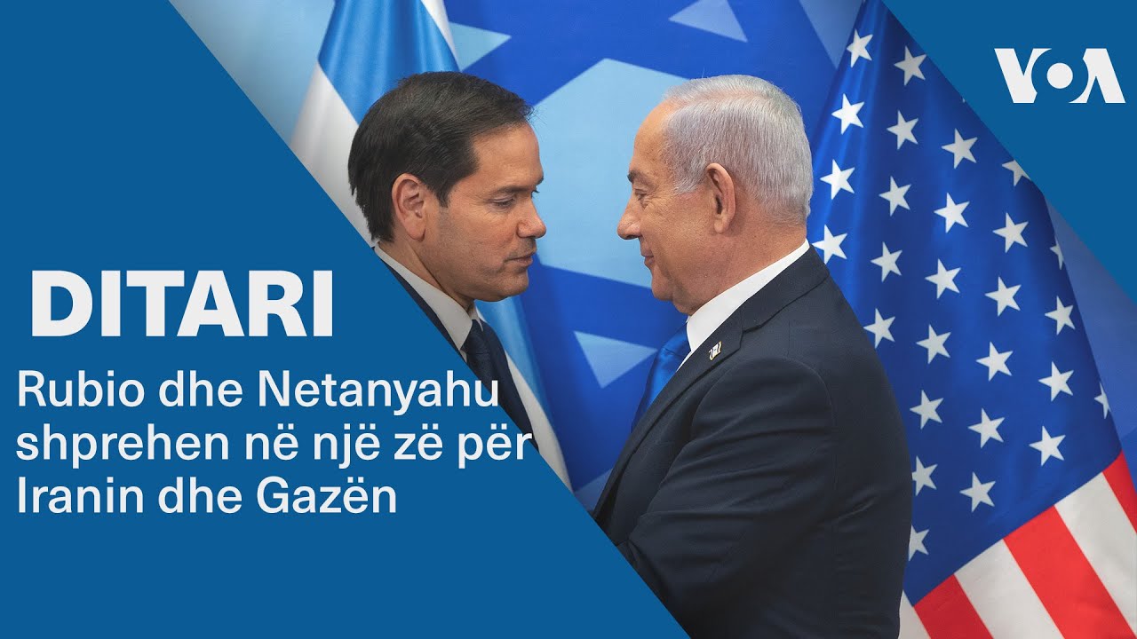 Ditari - Rubio dhe Netanyahu shprehen në një zë për Iranin dhe Gazën
