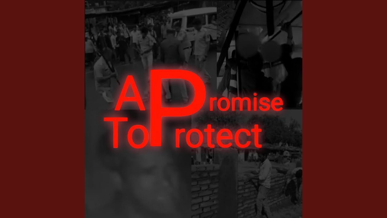 A Promise To Protect