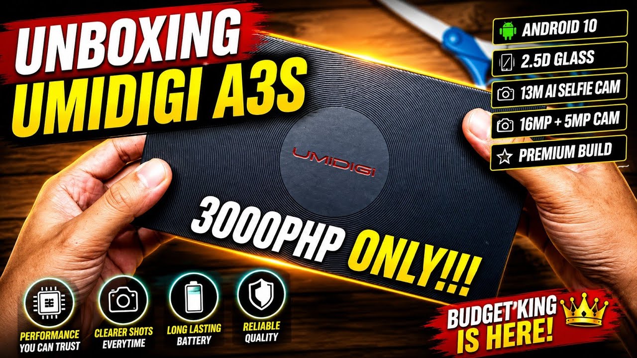 UMIDIGI A3S UNBOXING | DIY PINOY UNBOX | 3000PHP SULIT PHONE (60USD)