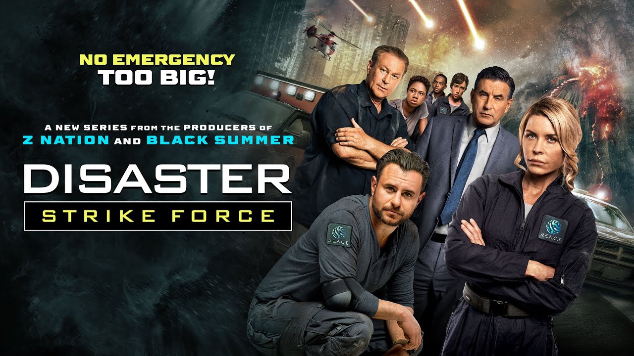 DISASTER STRIKE FORCE | Official Promo HD | The Asylum Movie Channel