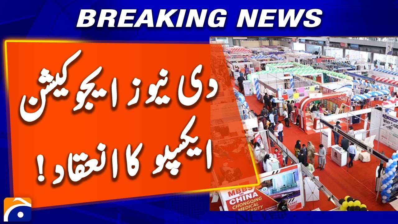 The News Education Expo 2025 Held at Karachi Expo Center | Geo News