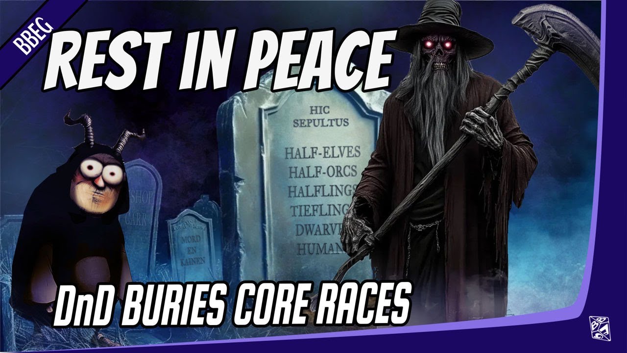 RIP: D&D Races Removed in 2024