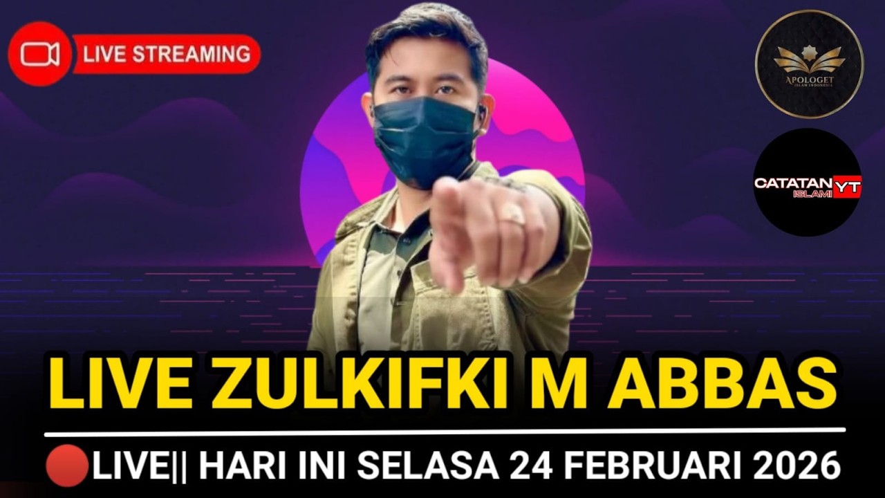 🔴SIARAN LANGSUNG ZULKIFLI M ABBAS || SELASA 24 FEBRUARI 2026