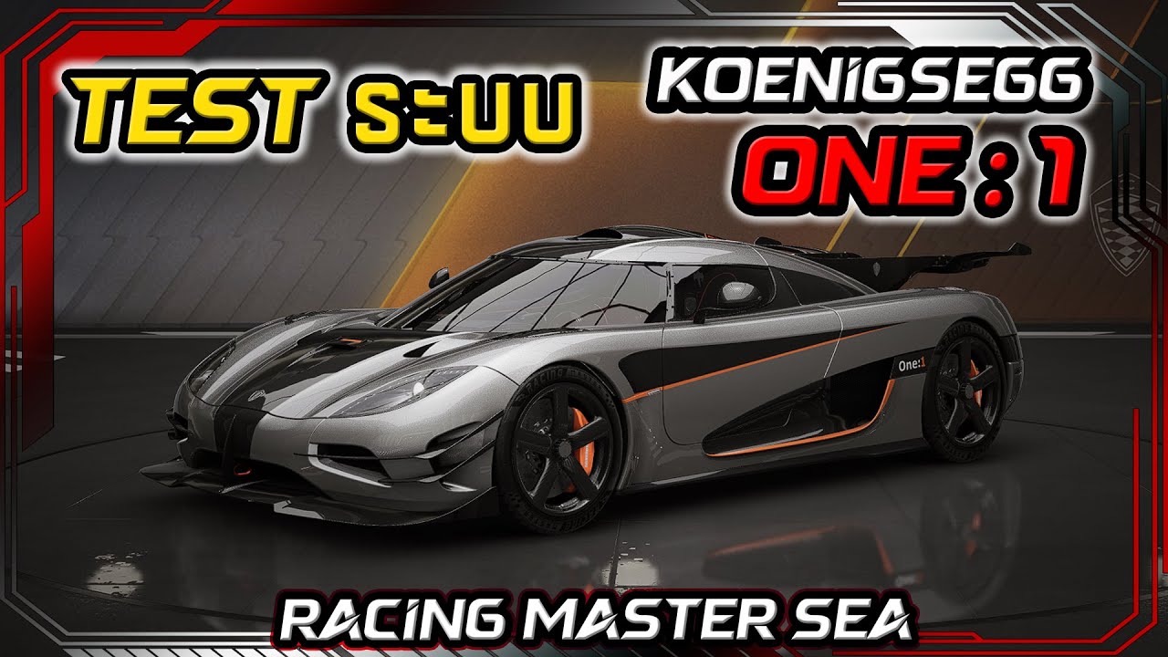 Koenigsegg One:1 TESTระบบECU0,1,3,5 เทียบความเร็ว RACING MASTER SEA