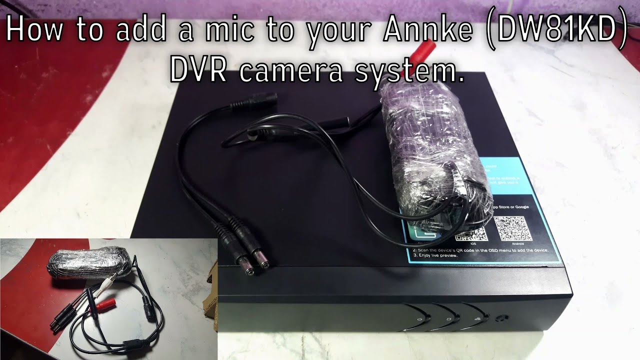 How to get audio on the Annke DW81KD DVR camera system