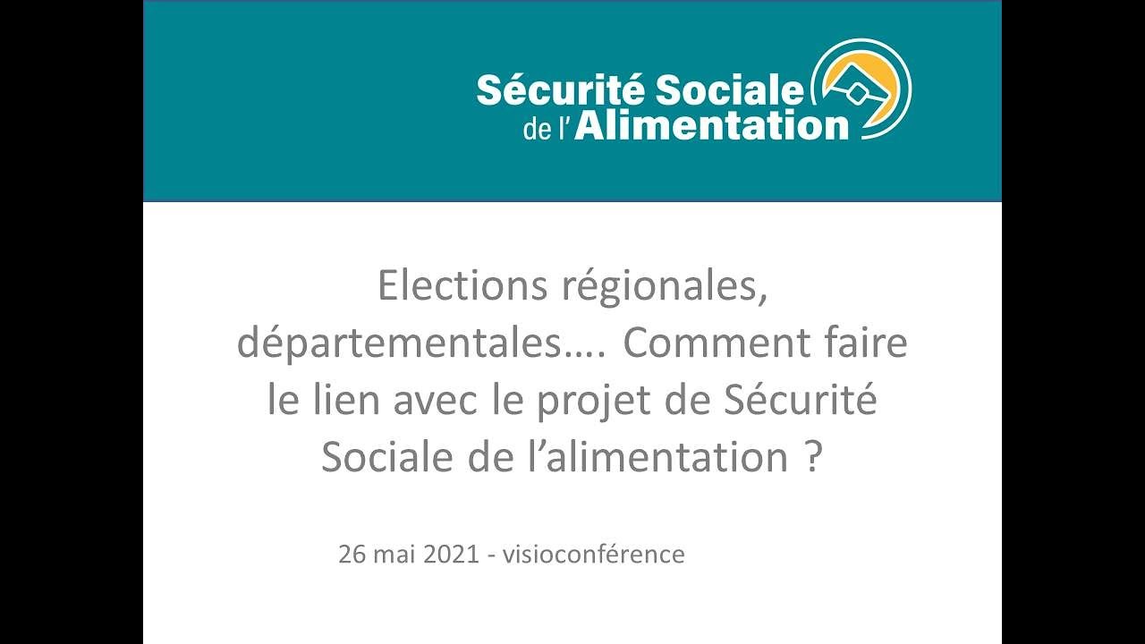 Sécurité sociale de l'alimentation et élections locales... Que faire ?