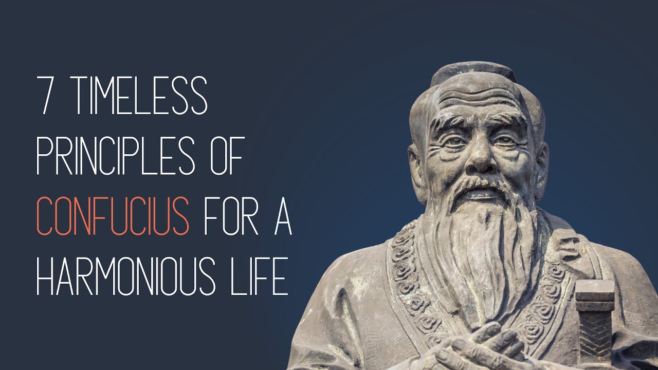 7 Timeless Principles of Confucius for a Harmonious Life