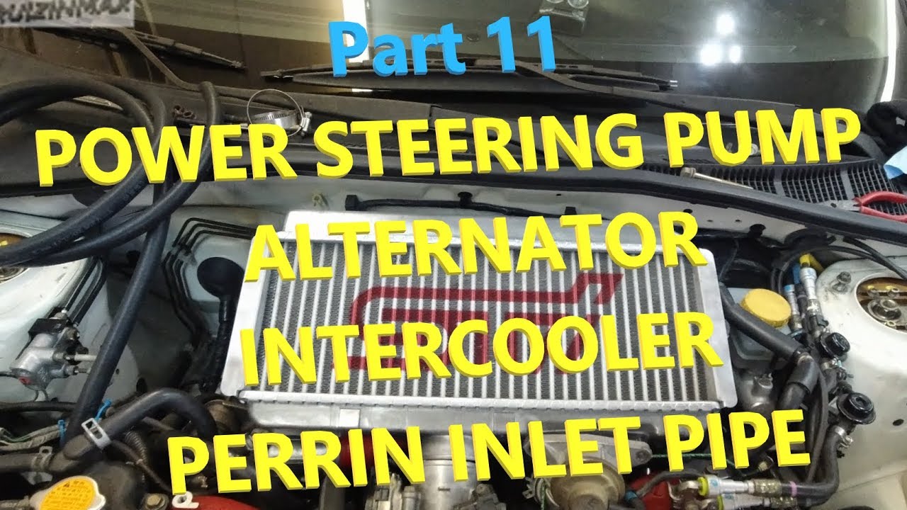 Subaru STI EJ25 build part 11  alternator, intercooler and more