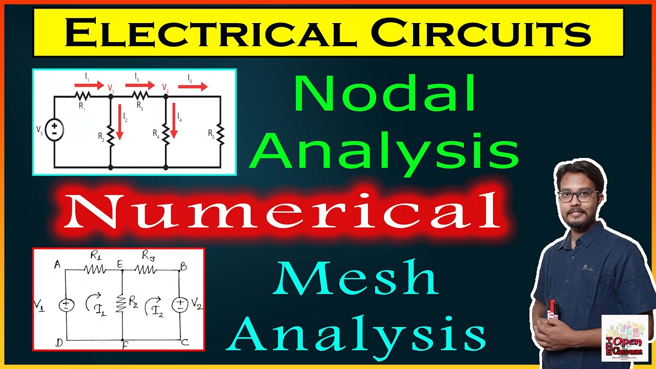 Problem Solving Using Mesh & Nodal Analysis | How to Solve Numerical using Mesh & Nodal Analysis