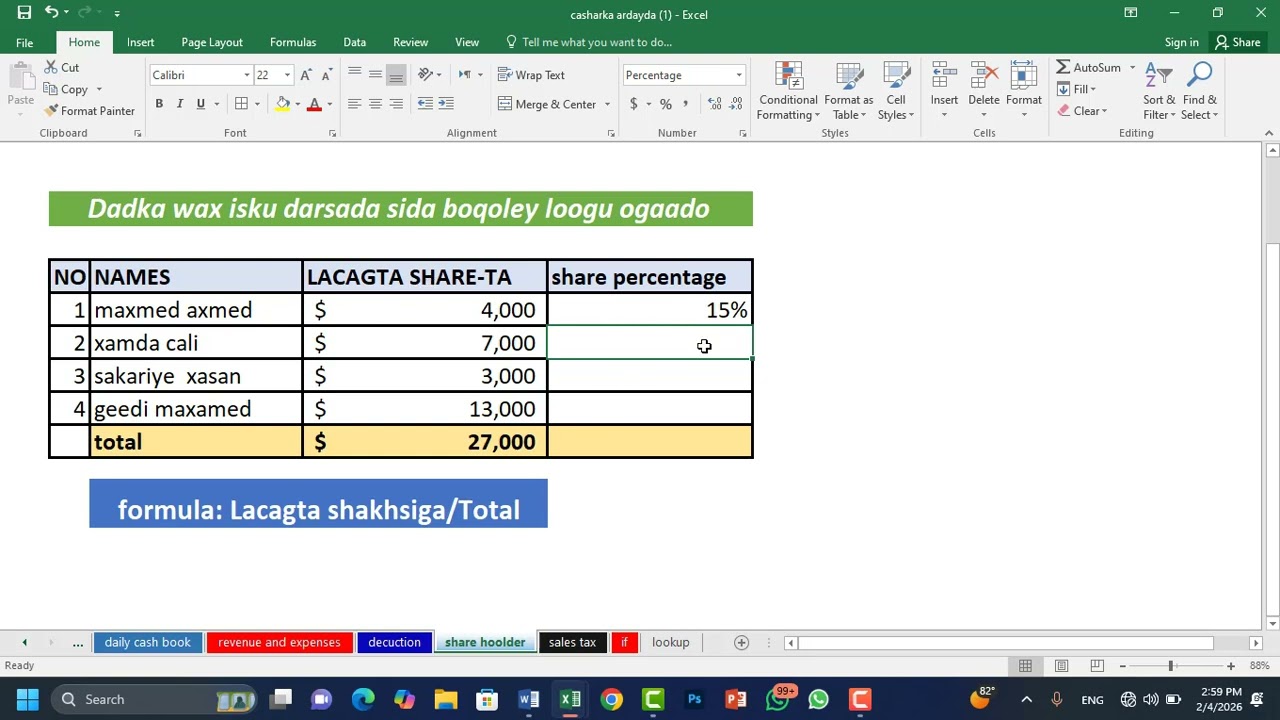 Ms Excel Sida loo Soo saaro share percentage 