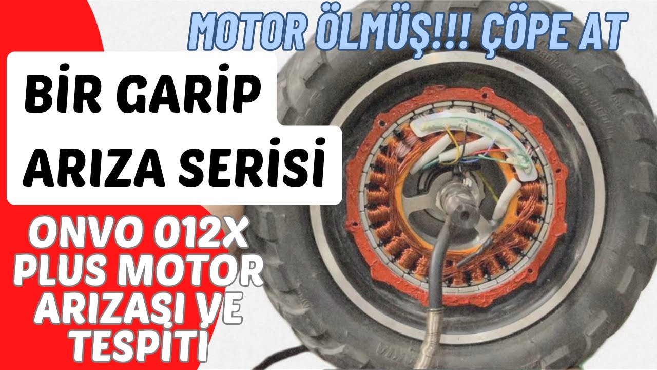 Onvo 012x plus tespit edilemeyen motor arızası / bir garip arıza serisi part 1