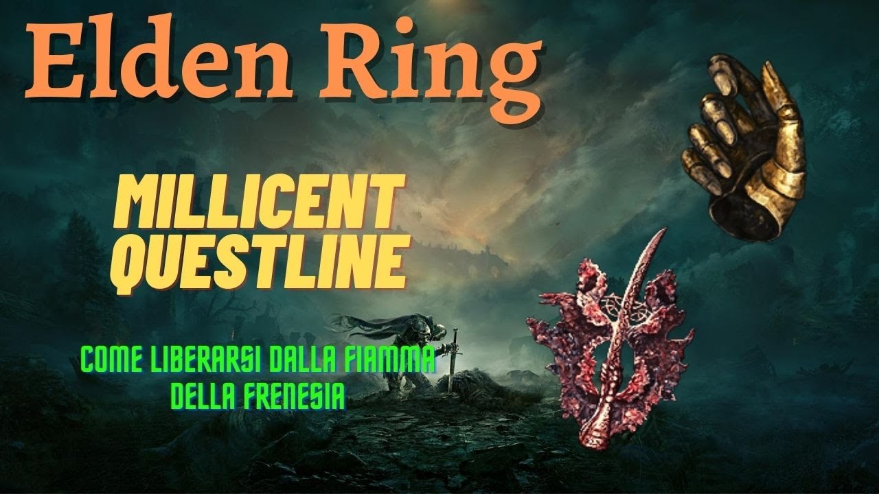GUIDA ELDEN RING - Quest di Millicent e Gowry