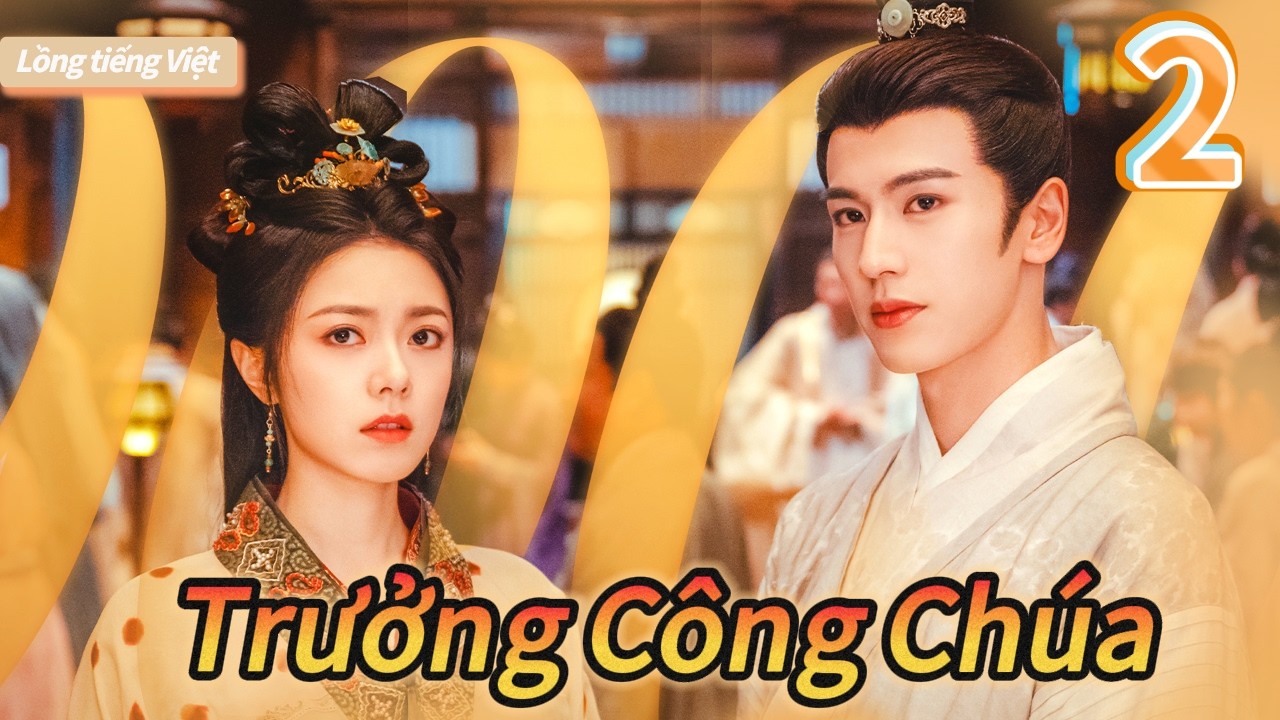 【Lồng tiếng Việt】Trưởng Công Chúa🔥1Công Chúa Bị Thương, Vương Gia Lạnh Lùng Bất Ngờ Cõng Nàng!#movie