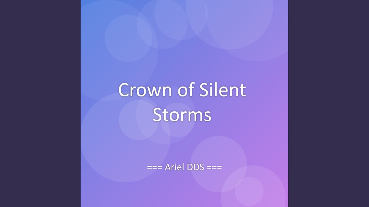 Crown of Silent Storms