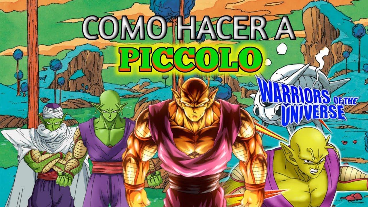 Como hacer a Piccolo en Warriors Of The Universe