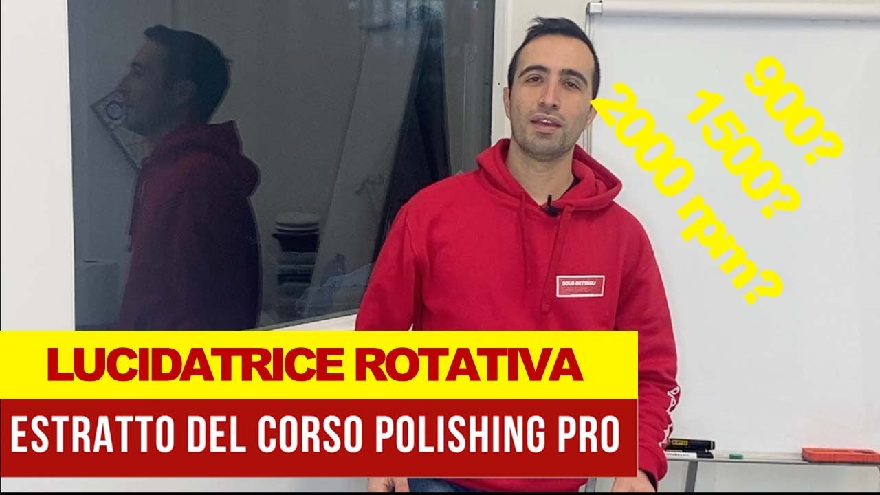 COME LUCIDARE L'AUTO: LA VELOCITA' DELLA LUCIDATRICE ROTATIVA - ESTRATTO VIDEOCORSO LUCIDATURA AUTO