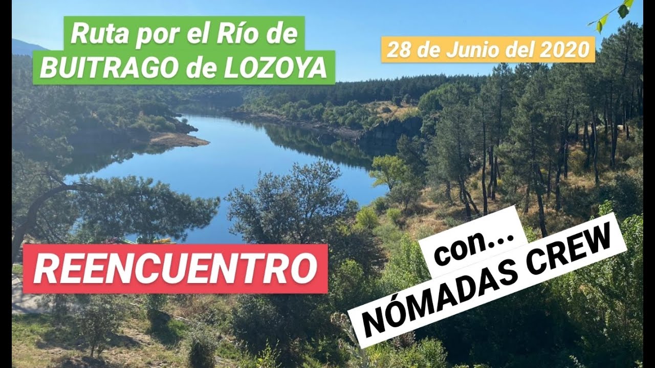 28.06.2020 - Senderismo - Ruta por el Río Buitrago de Lozoya (Madrid)