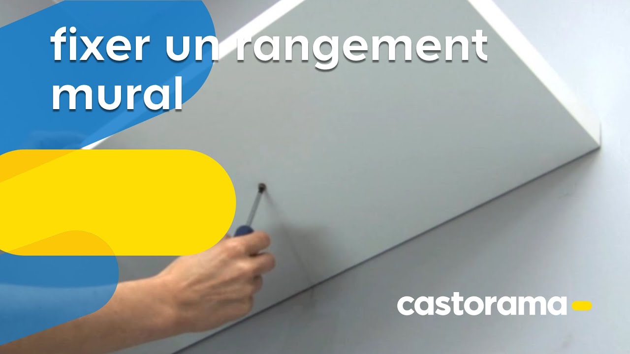 Fixer un rangement mural (Castorama)