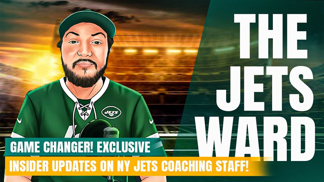 Game Changer!  Exclusive Insider Updates on NY Jets Coaching Staff!