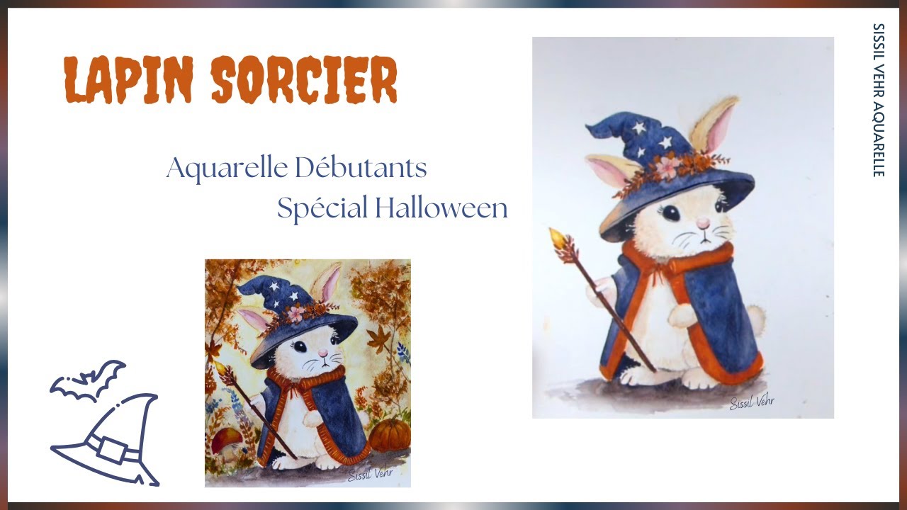 Aquarelle Débutants Spécial Halloween: Lapin magicien 🎨🐰✨