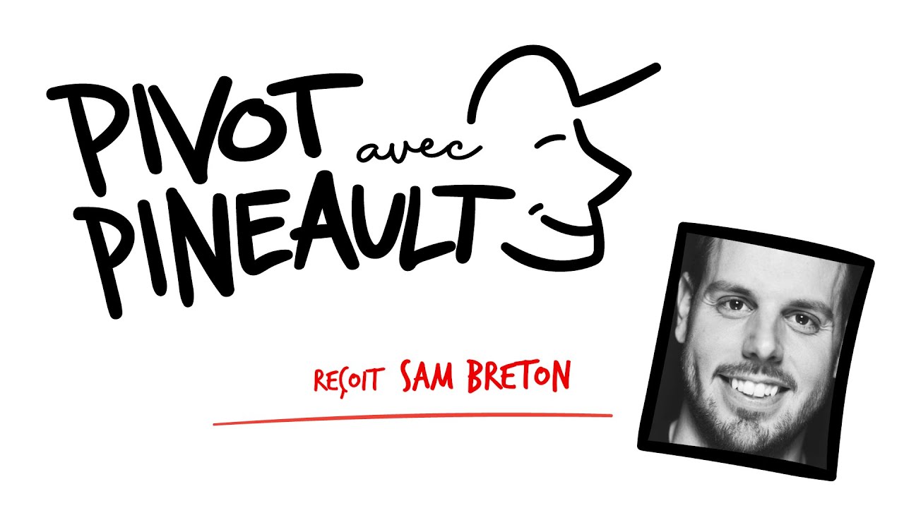 Pivot avec Pineault #18 Sam Breton