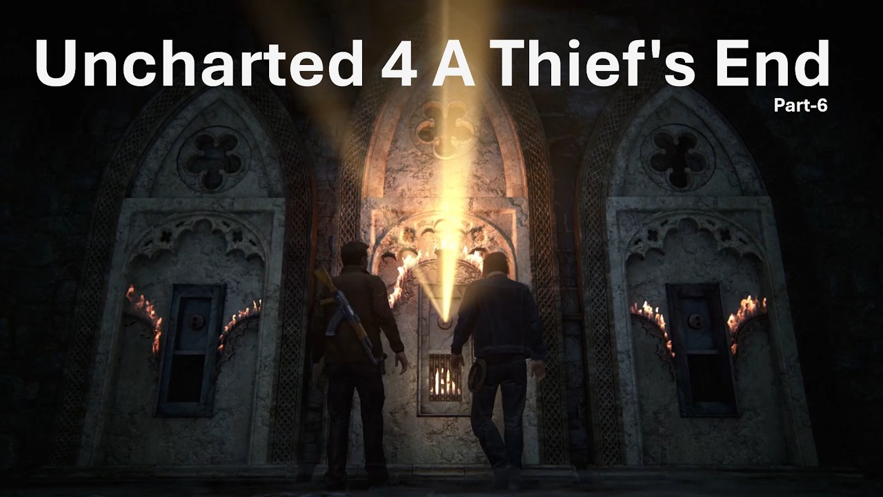 Uncharted Legacy of Thieves | Gameplay | Part 6|