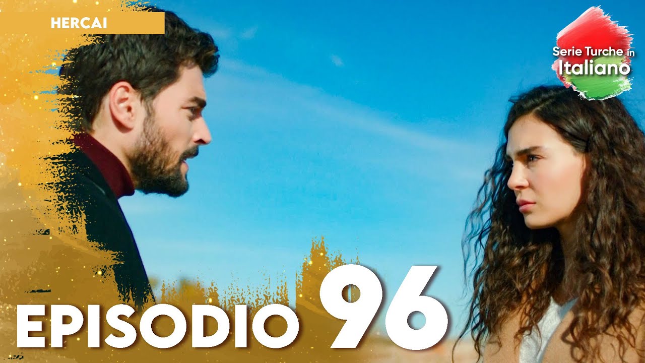 Hercai - Episodio 96
