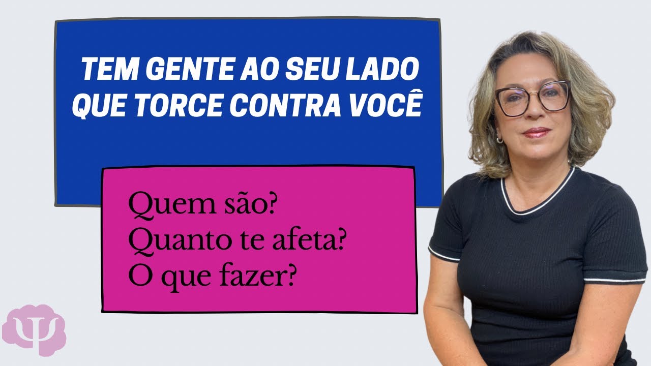 Tem gente ao seu lado que torce contra você?