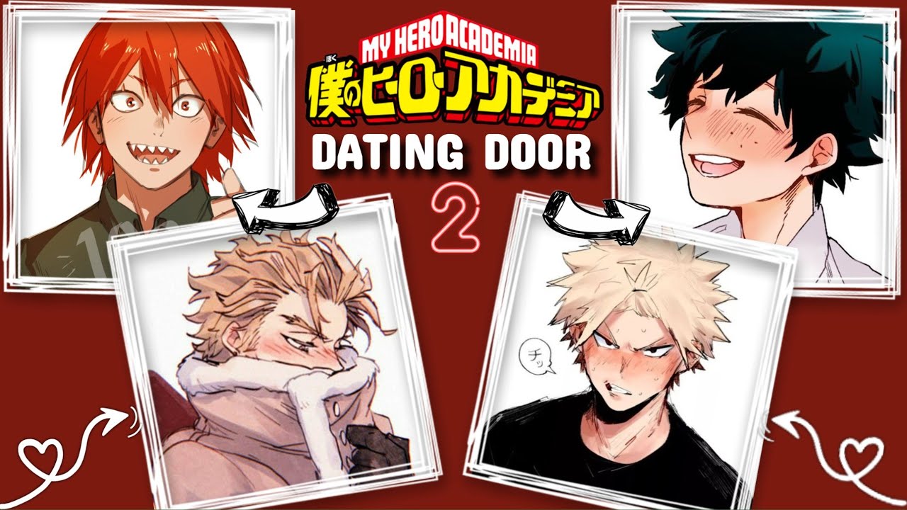 Dating Door Game - MY HERO ACADEMIA | BNHA | MHA pt. 2