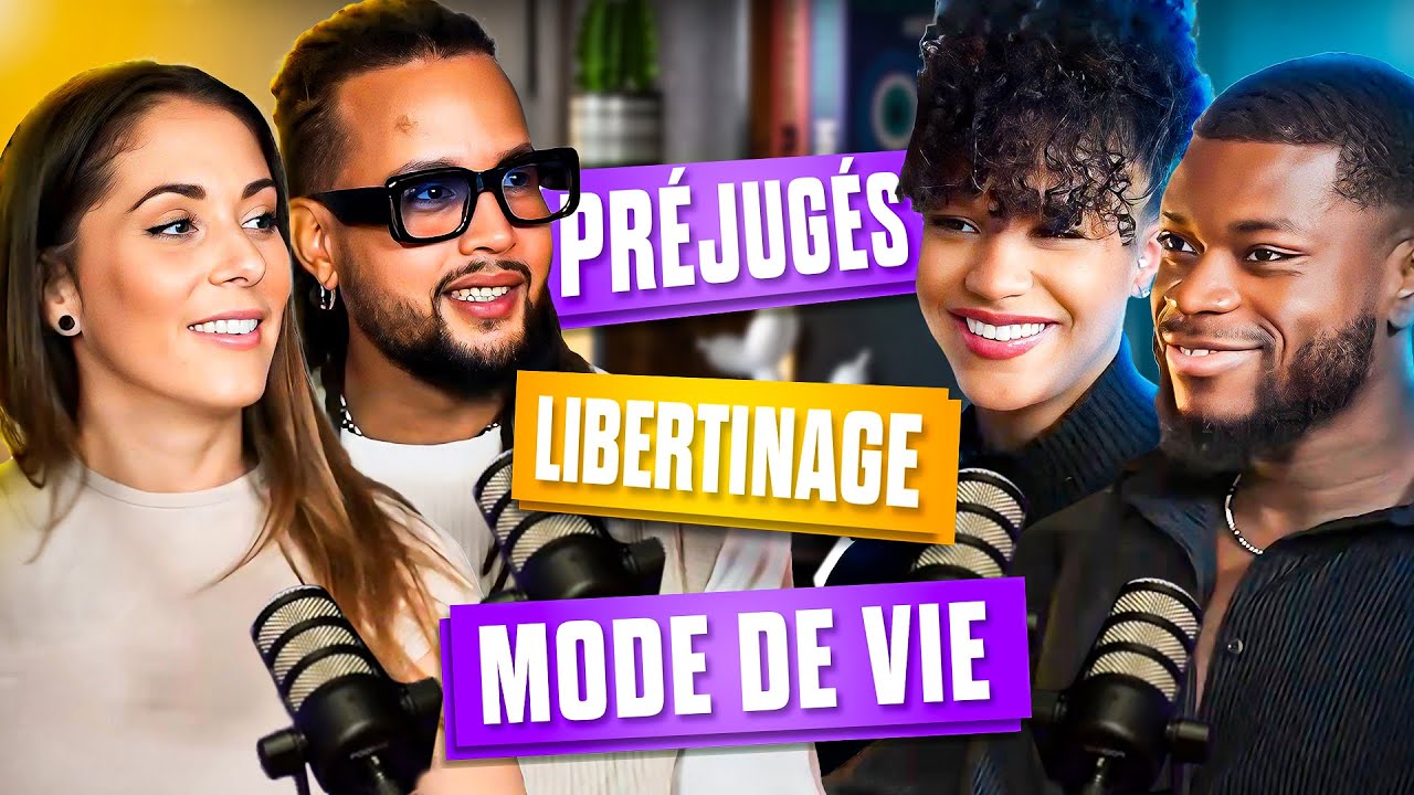 LIBERTINAGE, PRÉJUGÉS, MODE DE VIE - doucepiquant S1E18