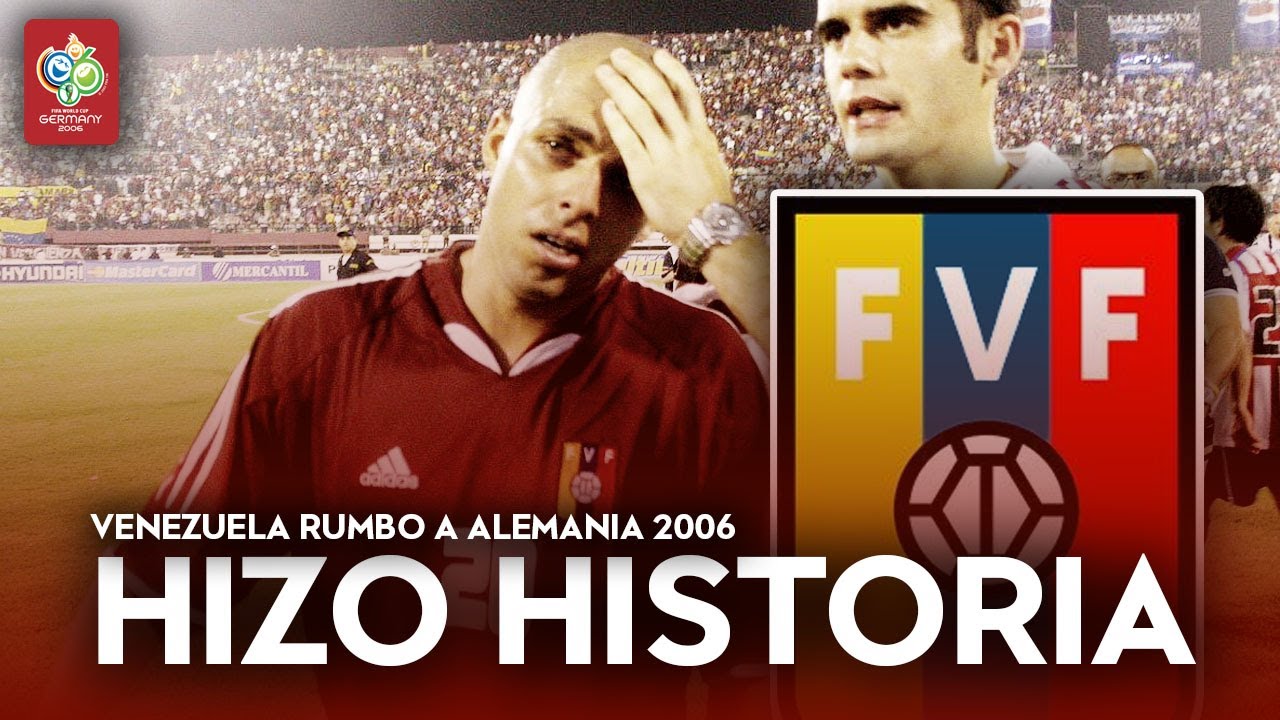 ELIMINATORIAS ALEMANIA 2006 | VENEZUELA:  SE BURLARON y dio el CENTENARIAZO | ¡DEJÓ DE SER ÚLTIMO!
